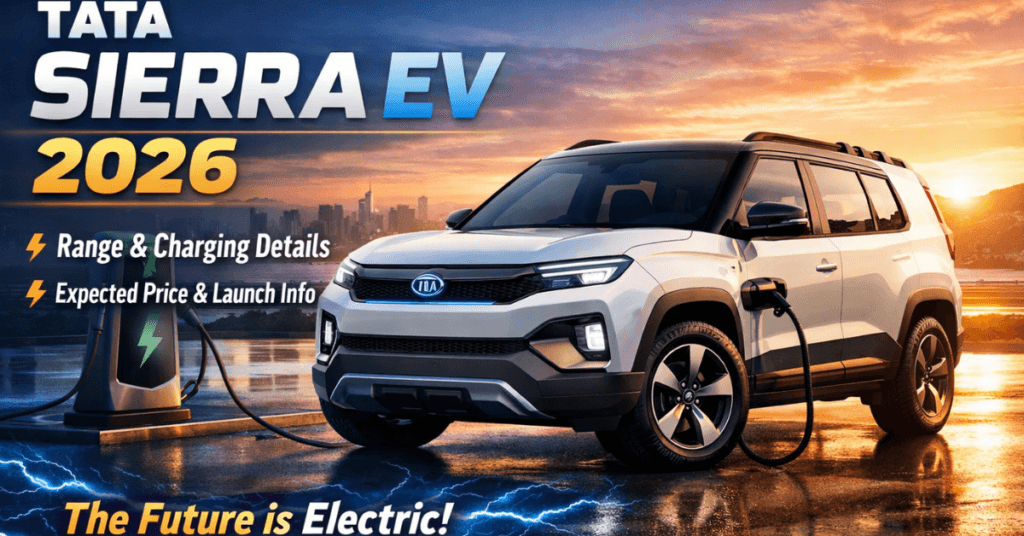 Tata Sierra EV 2026 – Range, Charging & Expected Price