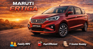 Maruti Ertiga: India’s Most Trusted 7-Seater Family Car